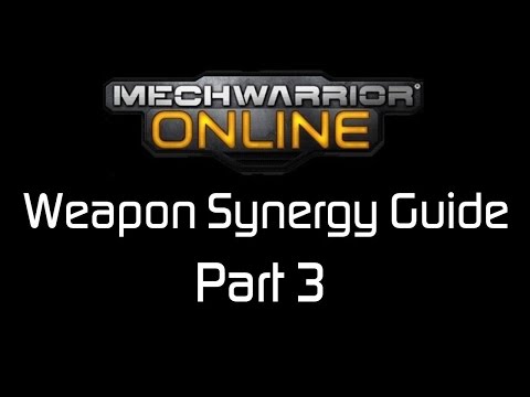 MechWarrior Online - Weapon Synergies Guide Part 3, Inner Sphere Short Range