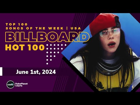 Billboard Hot 100 Top Singles This Week (June 1st, 2024)
