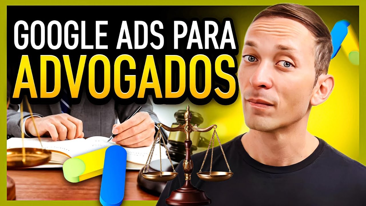 Google Ads para Advogados. Criando uma Campanha PASSO A PASSO COMPLETO p/ Iniciantes em 2024