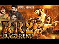RR 2 Full South Indian Hindi Dubbed Movie Latest South Indian Hindi Action Superhit Movie 2024