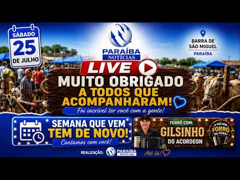 🔴 AO VIVO | Feira Livre e de Animais de Barra de São Miguel – 25 de Julho | Gilsinho do Acordeon