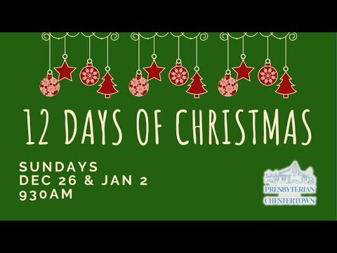 Presbyterian Church of Chestertown: Worship 01/02/22