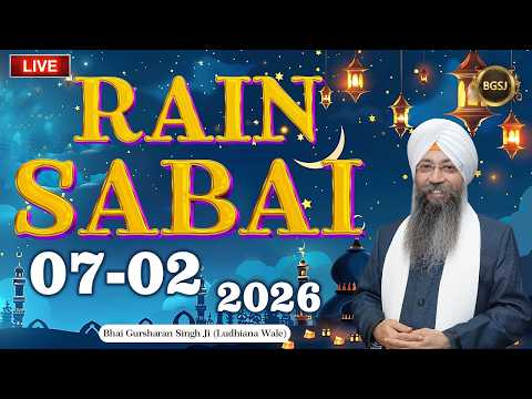 LIVE Rain Sabai Kirtan Samagam (07/02/26) | Bhai Gursharan Singh Ji (Ludhiana Wale) | Kirtan