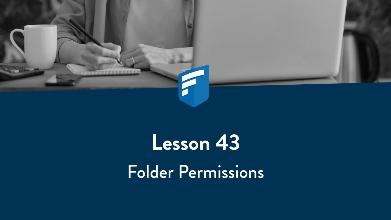 Lesson 43: Folder Permissions