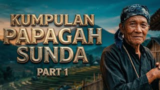 Download lagu Kumpulan Papagah Sunda Bagéan ka-1 | Pépéling Sunda mp3