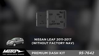95-7642 Dash Kit - Fits Select 2011-2017 Nissan Leaf