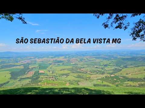 São Sebastião da Bela Vista MG - Passeio da Rota 408 pelo Estado de Minas Gerais - 16° Temp - Ep 34