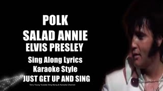Elvis 1970 Polk Salad Annie HQ Sing Along Lyrics