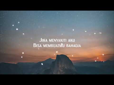 Jika Menyakiti Aku Bisa Membuatmu Bahagia [Souqy - Cinta Dalam Doa]