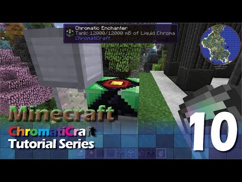 ChromatiCraft Tutorial v17 - Chromic Enchanter