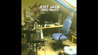 Just Jack - Fred Beats