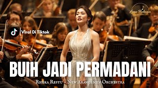Download lagu Rheka Restu – Buih Jadi Permadani | New Aransemen Orchestra mp3
