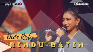 Download lagu RINDU BATIN Voc DEDE RISTY I LIVE MUSIC “ DEDE RISTY “ GANJENE PANTURA I Cibuniwangi mp3