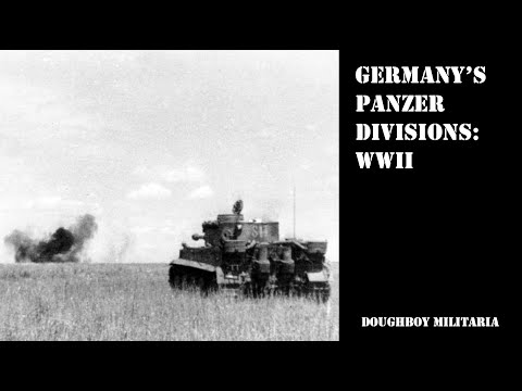 Germany's Panzer Divisions: WWII