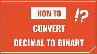 Download the video "How to Convert Decimal to Binary"