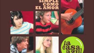 LA CASA AZUL   Por si alguna vez te vas