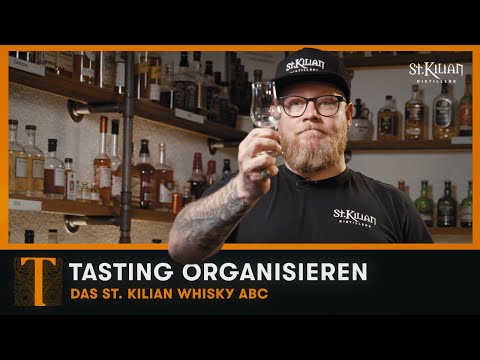 Tasting Organisieren | St. Kilian Whisky ABC