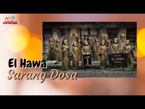 El Hawa - Sarang Dosa (Official Music Video)