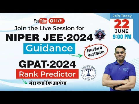 NIPER JEE-2024 | COMPLETE INFORMATION | COUNCELLING DETAILS GUIDANCE  | GPAT-2024 RANK PREDICTION