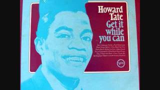Howard Tate - I Learned It All the Hard Way
