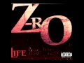 Zro - Life [HQ Audio]