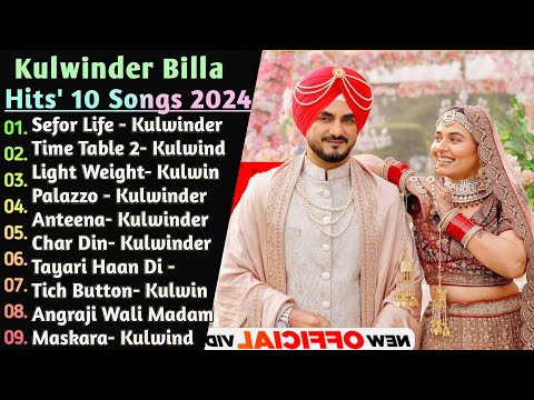 Kulwinder Billa 2024 Top 10 Hit's Songs | Non - Stop Punjabi Songs | Latest Punjabi Hits Songs | Hit