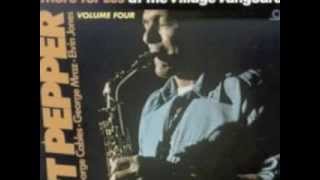 Art Pepper at the Village Vanguard - More Fore Les