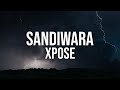 XPOSE Sandiwara Official Lyric Video
