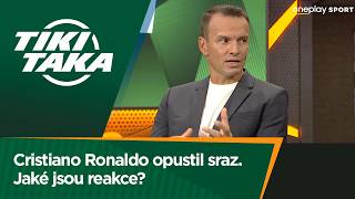 TIKI-TAKA: Ronaldo opustil sraz. Jaké jsou reakce?