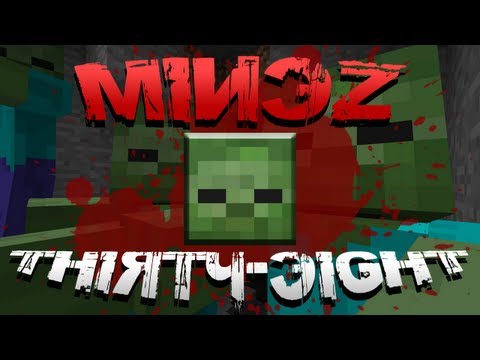 Minecraft MineZ - EP38 - On My Own
