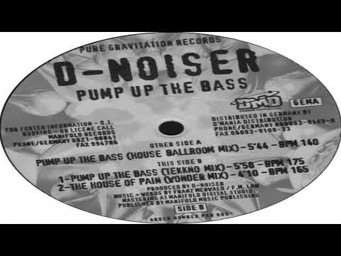 D NOISER - PUMP UP THE BASS (House Ballroom Mix)