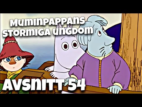 I Mumindalen avsnitt 54 - Muminpappans stormiga ungdom
