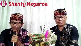 Download lagu @Shanty Negaroa,Ginada jaya prana Buleleng , mp3