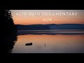 Acid Rain Documentary ADK