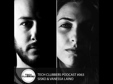 Sisko & Vanessa Laino - Tech Clubbers Podcast #063