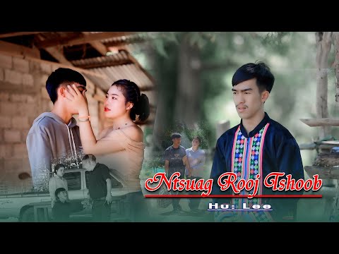 Tub Ntsuag Rooj Tshoob By Lee song 2024