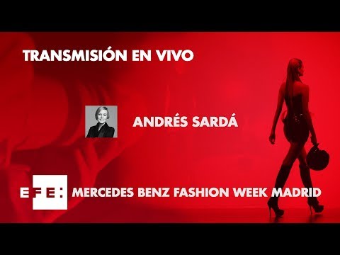 MERCEDES BENZ FASHION WEEK MADRID-ANDRÉS SARDÁ