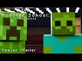 The Monster School A New Lesson Teaser Trailer