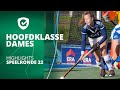 Highlights Hoofdklasse Dames - 2021/2022 - Speelronde 22