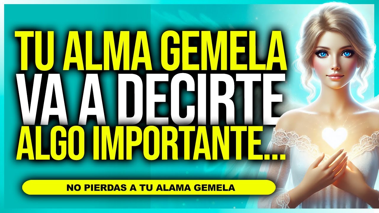 Tu Alma Gemela Está a Punto de Hablar… Pero Necesita Que Estés Preparado