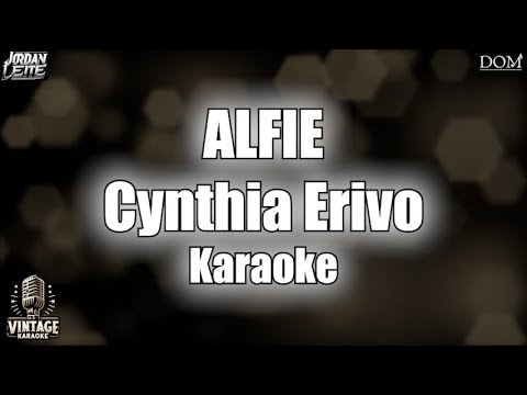 Cynthia Erivo - Alfie - Vintage Karaoke