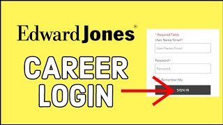 Edward Jones Career Login: How to Login Edward Jones Career account 2024