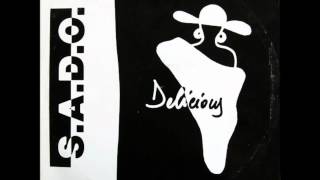 S.A.D.O. - Delicious