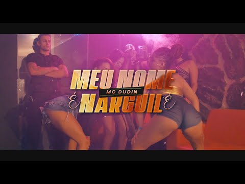 Meu nome é narguilé - Mc Dudin (DJ WS) Official Music Video