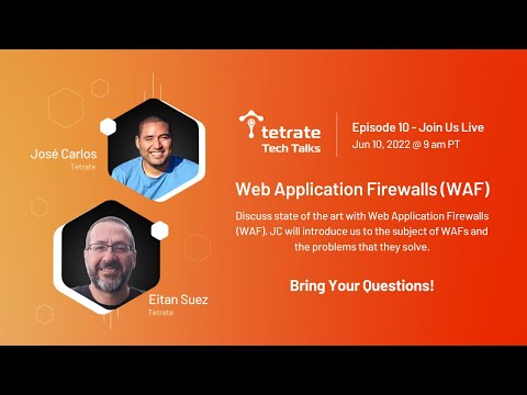 Tech Talks - Episode 10: Web Application Firewalls with José Carlos Chávez