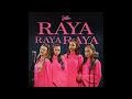 DOLLA Raya Raya Raya Audio