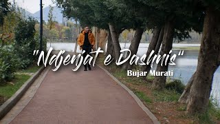 Bujar Murati - Ndjenjat E Dashnis
