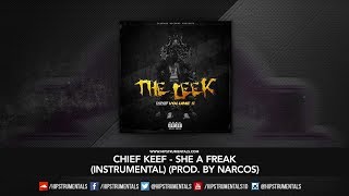 Chief Keef - She A Freak (Official Instrumental) [Prod. By Chapo] DOWNLOAD
