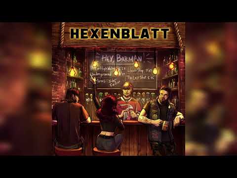 Hexenblatt - Hey, Barman! (Ep 2023)