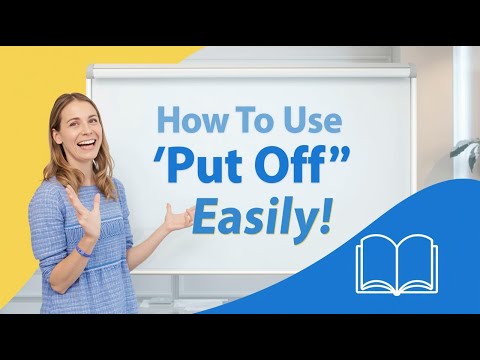 How to Use “Put Off” in English | 5 Easy Examples with Meaning Explained